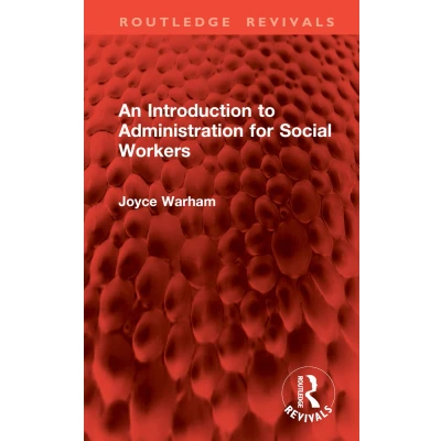 Afbeelding van An Introduction to Administration for Social Workers