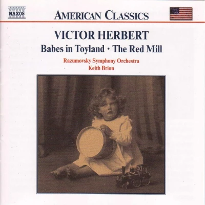 Afbeelding van Razumovsky Symphony Orchestra, Keith Brion Herbert: Babes In Toyland/The Red Mill (CD)