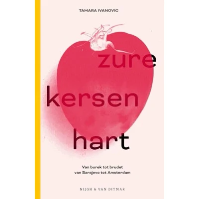 Afbeelding van Zure kersen hart (Hardback)