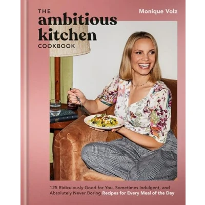 Afbeelding van The Ambitious Kitchen Cookbook