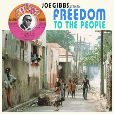 Afbeelding van Joe Gibbs Presents... Freedom to the People