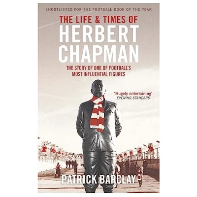 Afbeelding van Life And Times Of Herbert Chapman
