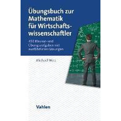 Afbeelding van Übungsbuch zur Mathematik für Wirtschaftswissenschaftler