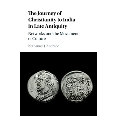 Afbeelding van The Journey of Christianity to India in Late Antiquity