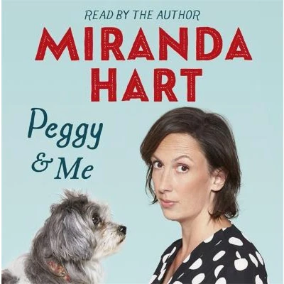 Afbeelding van Peggy and Me: The heart warming bestselling tale of Miranda her beloved dog
