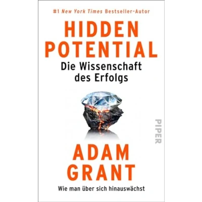Afbeelding van Hidden Potential Die Wissenschaft des Erfolgs: Wie man über sich hinauswächst