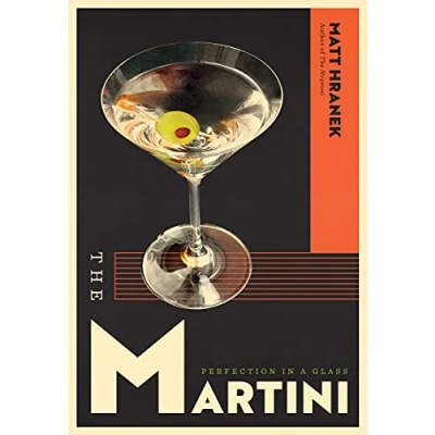 Afbeelding van The Martini: Perfection in a Glass