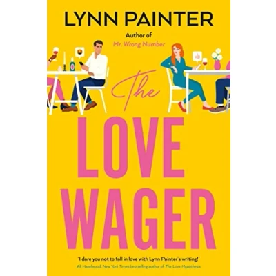 Afbeelding van the Love Wager: addictive fake dating romcom from author of Mr Wrong Number