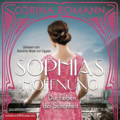 Afbeelding van Die Farben der Schönheit Sophias Hoffnung (Sophia 1)