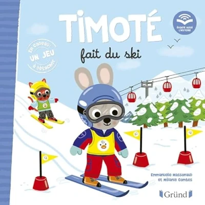Afbeelding van Timoté fait du ski (Écoute aussi l&#039;histoire) Album jeunesse À partir de 2 ans