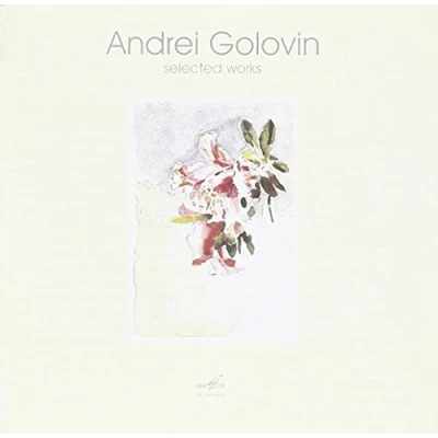 Afbeelding van Bolshoi Soloists Ensemble/Quartet A A. Golovin Selected Works (CD)