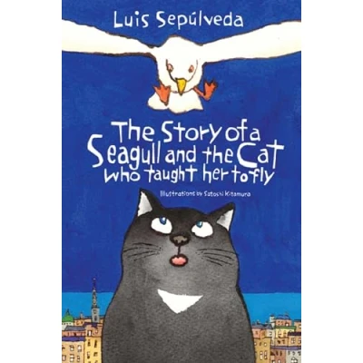 Afbeelding van the Story of a Seagull and Cat Who Taught Her to Fly