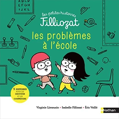 Afbeelding van les problèmes à l&#039;école petites histoires Filliozat Dès 4 ans (06): 3 pour identifier et résoudre