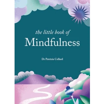 Afbeelding van The Little Book of Mindfulness: 10 minutes a day to less stress, more peace