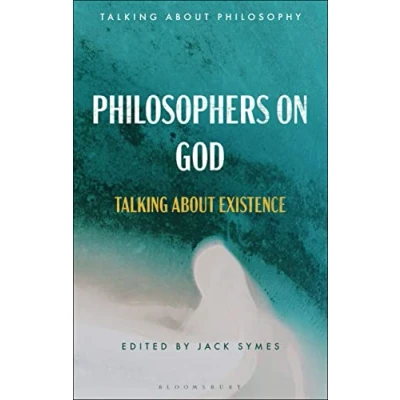 Afbeelding van Philosophers on God: Talking about Existence