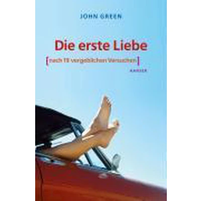 Afbeelding van Die erste Liebe (nach 19 vergeblichen Versuchen)