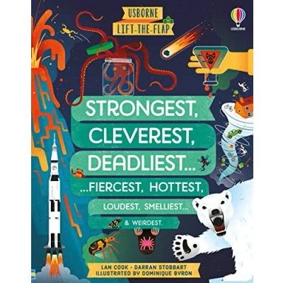Afbeelding van Lift the flap Strongest, Cleverest, Deadliest…