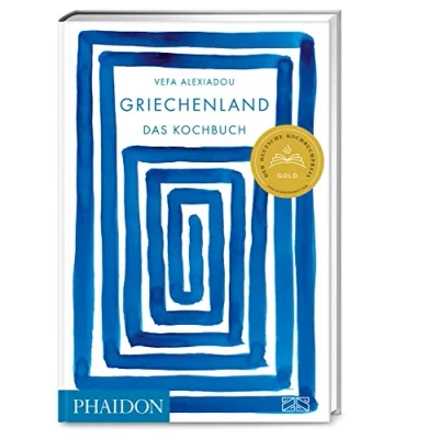 Afbeelding van Griechenland Das Kochbuch: Mit über 350 authentischen Alltags Rezepten die Vielfalt der modernen griechischen Küche genießen