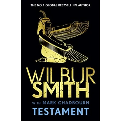 Afbeelding van Testament: the new Ancient Egyptian epic from bestselling Master of Adventure, Wilbur Smith