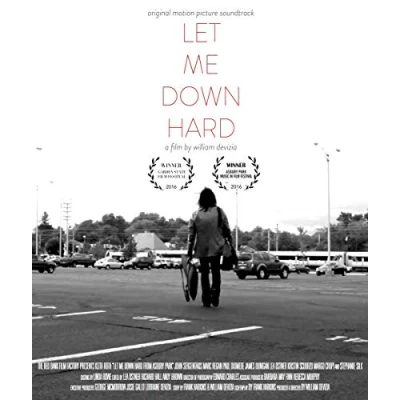 Afbeelding van Let Me Down Hard: Original Motion Picture Soundtrack