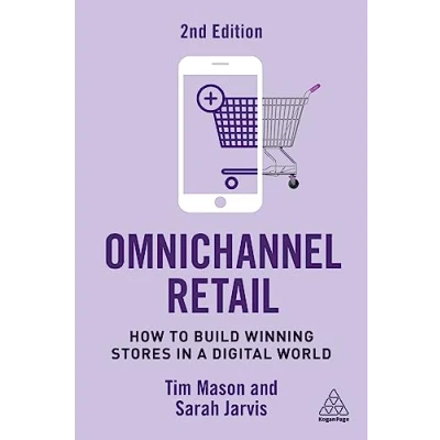 Afbeelding van Omnichannel Retail: How to Build Winning Stores in a Digital World