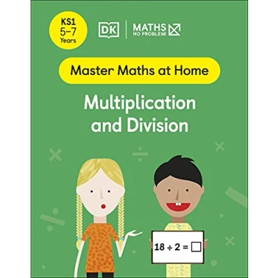 Afbeelding van Maths ― No Problem! Multiplication and Division, Ages 5 7 (Key Stage 1) (Master At Home)
