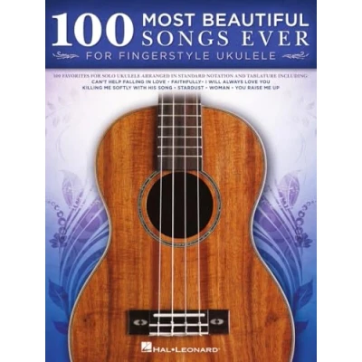 Afbeelding van 100 Most Beautiful Songs Ever for Fingerstyle Ukulele Arrangements in Standard Notation and Tablature