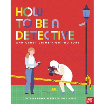 Afbeelding van How to be a Detective and Other Crime Fighting Jobs