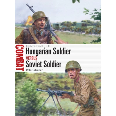 Afbeelding van Hungarian Soldier vs Soviet Soldier: Eastern Front 1941