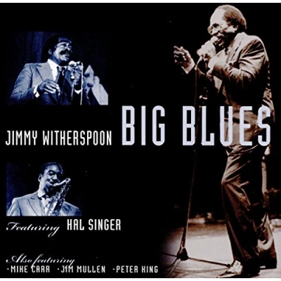 Afbeelding van Jimmy Witherspoon Feat. Hal Singers Big Blues (CD)