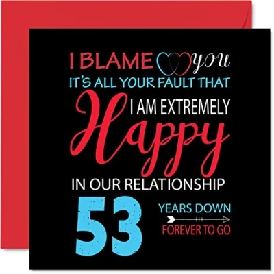 Afbeelding van Grappige 53e verjaardagskaart voor echtgenoot vrouw Your Fault I&#039;m Extremely Happy Gelukkige huwelijksverjaardagskaart partner, 145 mm x wenskaarten vijftig derde jubilea