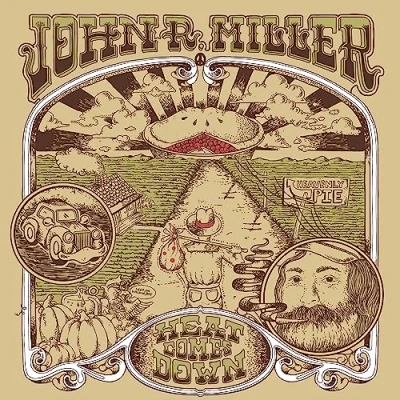 Afbeelding van John R. Miller Heat Comes Down (LP)
