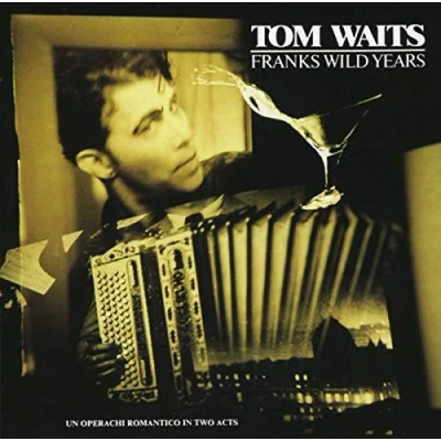 Afbeelding van Tom Waits Frank&#039;s Wild Years (CD)