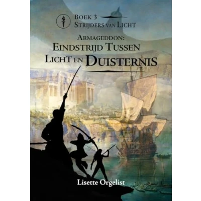 Afbeelding van Eindstrijd tussen Licht en Duisternis (Paperback)