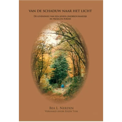 Afbeelding van Van de schaduw naar het licht... (Paperback)