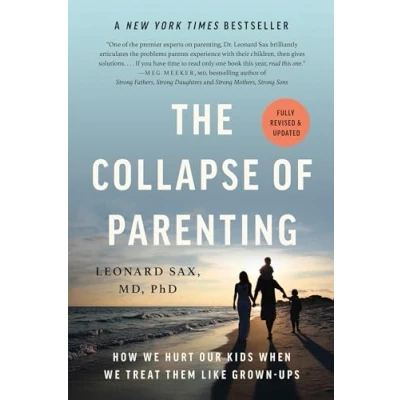 Afbeelding van The Collapse of Parenting