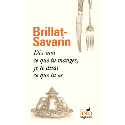 Afbeelding van Dis moi ce que tu manges, je te dirai es