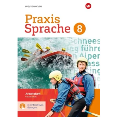 Afbeelding van Praxis Sprache 8. Arbeitsheft mit interaktiven Übungen. Gesamtschule: Ausgabe 2017