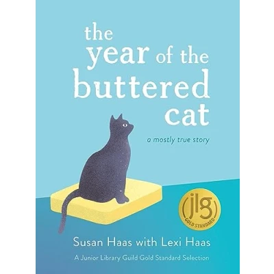 Afbeelding van the Year of Buttered Cat: A Mostly True Story