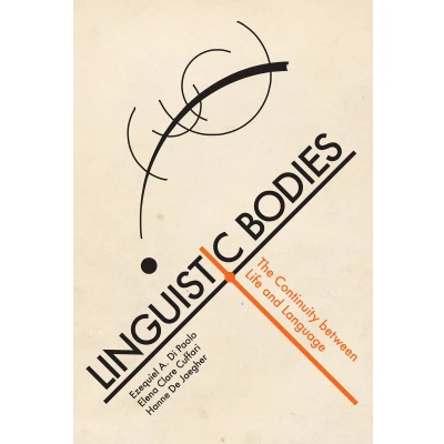 Afbeelding van Linguistic Bodies: The Continuity between Life and Language