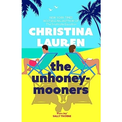 Afbeelding van the Unhoneymooners: TikTok sensation! Escape to paradise with this hilarious and feel good romantic comedy