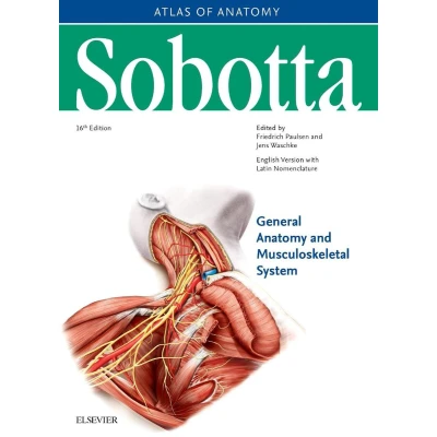 Afbeelding van Sobotta Atlas of Anatomy, Vol.1, 16th ed., English/Latin: General Anatomy and Musculoskeletal System