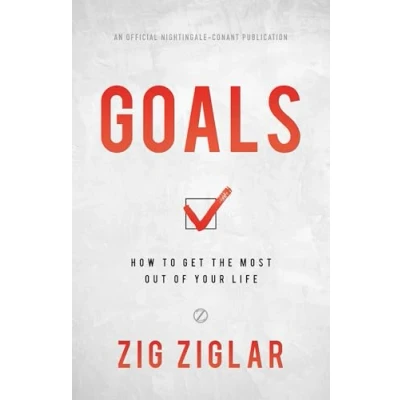 Afbeelding van Goals: How to Get the Most Out of Your Life