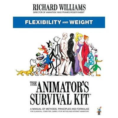 Afbeelding van The Animator&#039;s Survival Kit: Flexibility and Weight