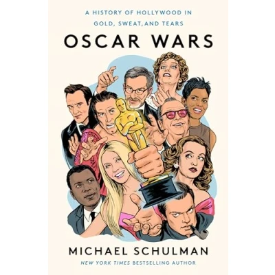 Afbeelding van Oscar Wars: A History of Hollywood in Gold, Sweat, and Tears