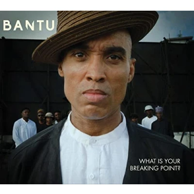 Afbeelding van Bantu What Is Your Breaking Point ? (CD)