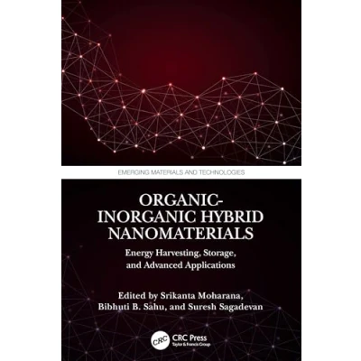 Afbeelding van Emerging Materials and Technologies Organic Inorganic Hybrid Nanomaterials