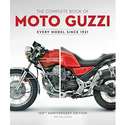 Afbeelding van The Complete Book of Moto Guzzi: 100th Anniversary Edition Every Model Since 1921