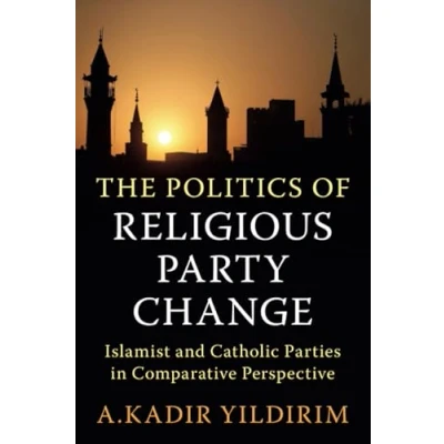 Afbeelding van Cambridge Studies in Social Theory, Religion and Politics The of Religious Party Change