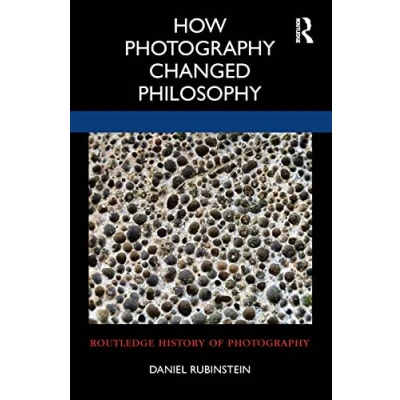 Afbeelding van How Photography Changed Philosophy